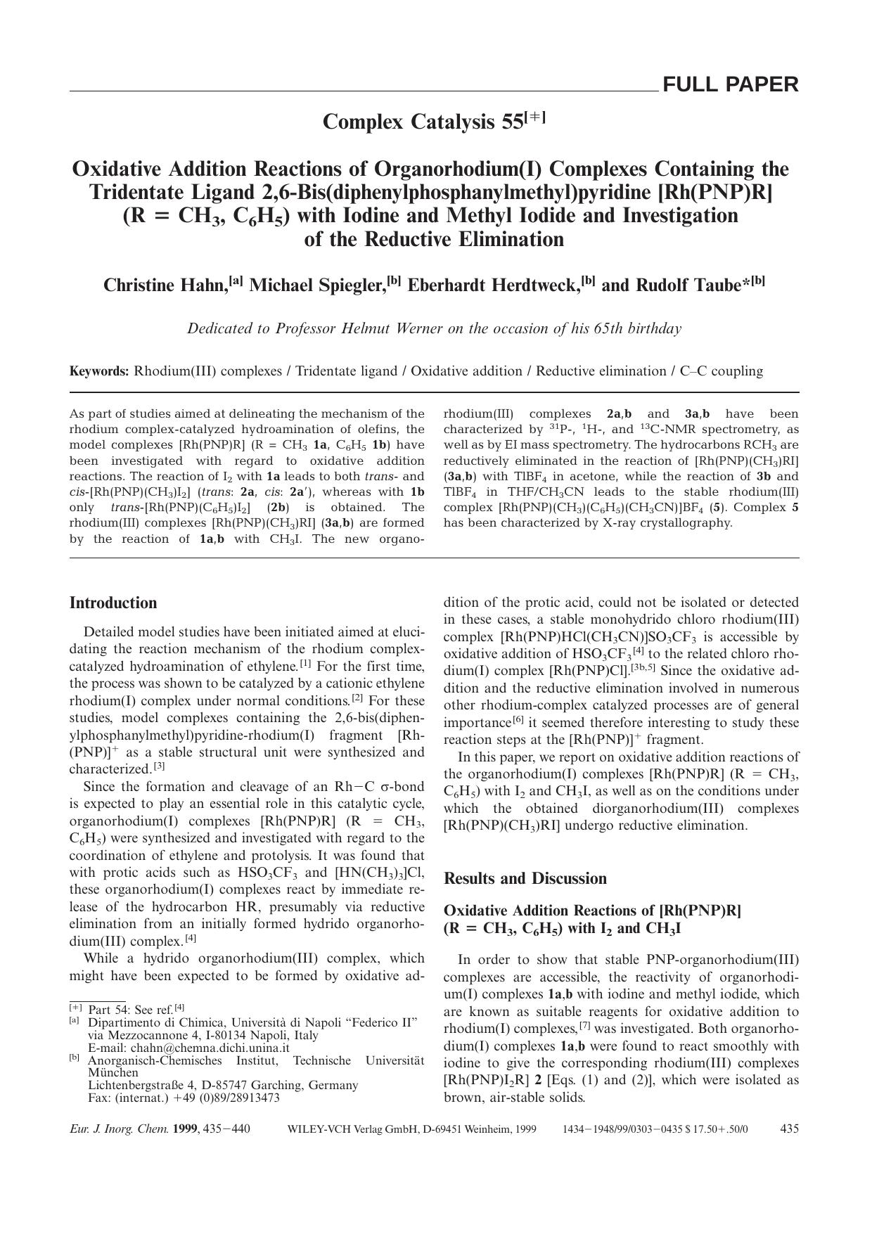 Oxidative Addition Reactions of Organorhodium(I) Complexes Containing the Tridentate Ligand 2,6-Bis(diphenylphosphanylmethyl)pyridine [Rh(PNP)R] (R [equals] CH3, C6H5) with Iodine by Unknown