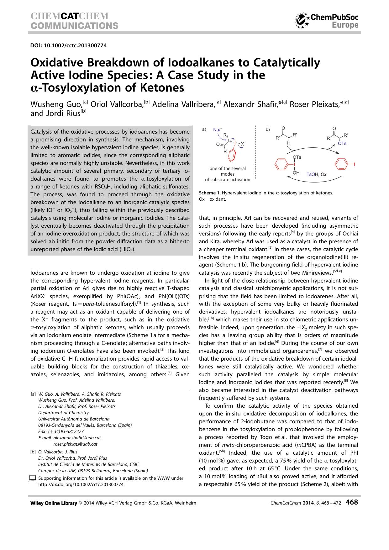 Oxidative Breakdown of Iodoalkanes to Catalytically Active Iodine Species: A Case Study in the Tosyloxylation of Ketones by Unknown