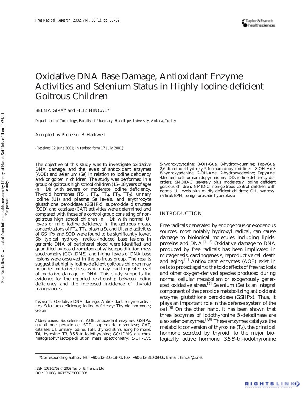Oxidative DNA Base Damage, Antioxidant Enzyme Activities and Selenium Status in Highly Iodine-deficient Goitrous Children by Belma Giray1 & Filiz Hincal