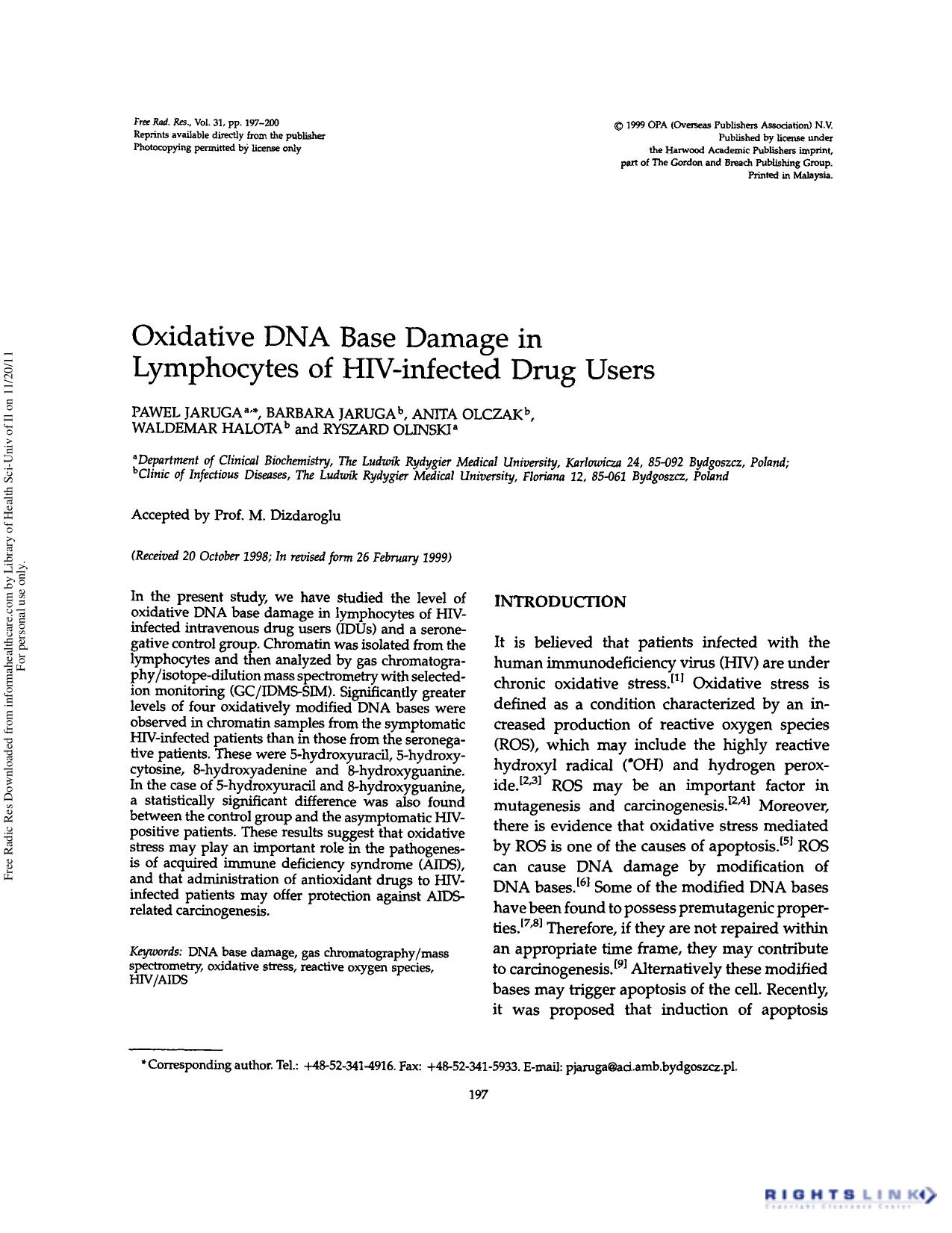 Oxidative DNA base damage in lymphocytes of HIV-infected drug users by Pawel Jaruga Barbara Jaruga Anita Olczak Waldemar Halota & Ryszard Olinski