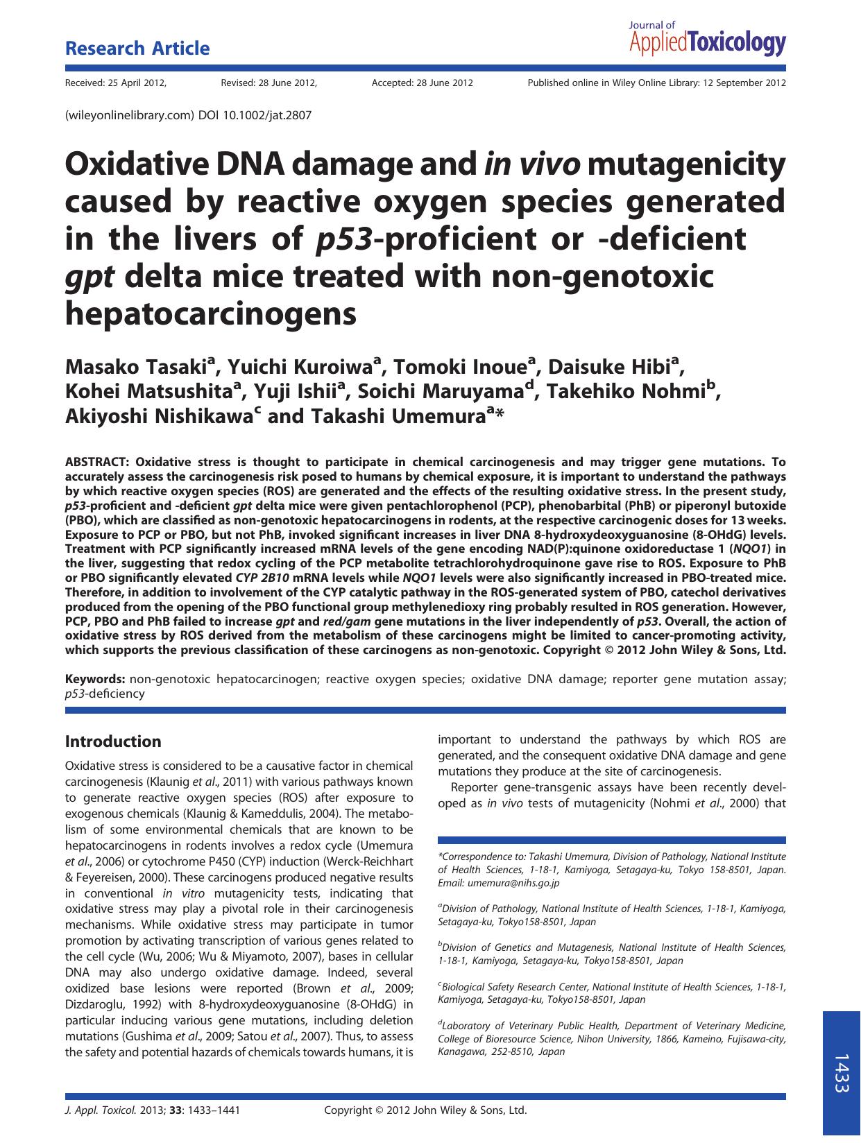 Oxidative DNA damage and in vivo mutagenicity caused by reactive oxygen species generated in the livers of p53proficient or deficient gpt delta mice treated with nongenotoxic hepatocarcinogens by Unknown