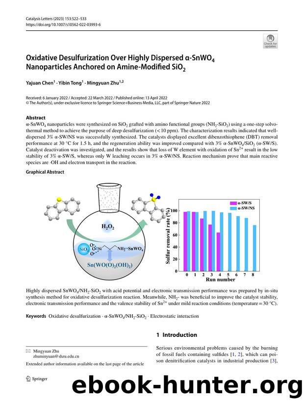 Oxidative Desulfurization Over Highly Dispersed Î±-SnWO4 Nanoparticles Anchored on Amine-Modified SiO2 by Yajuan Chen & Yibin Tong & Mingyuan Zhu