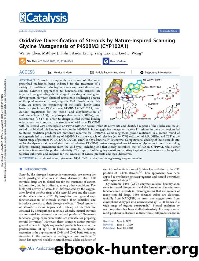 Oxidative Diversification of Steroids by Nature-Inspired Scanning Glycine Mutagenesis of P450BM3 (CYP102A1) by Wenyu Chen Matthew J. Fisher Aaron Leung Yang Cao & Luet L. Wong
