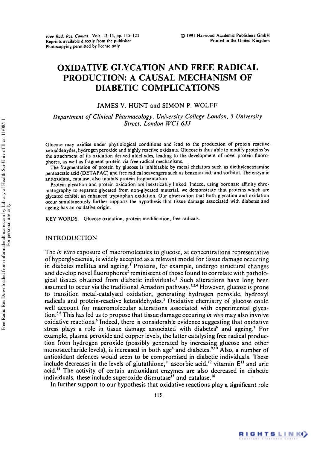 Oxidative Glycation and Free Radical Production: A Causal Mechanism of Diabetic Complications by James V. Hunt1 & Simon P. Wolff1