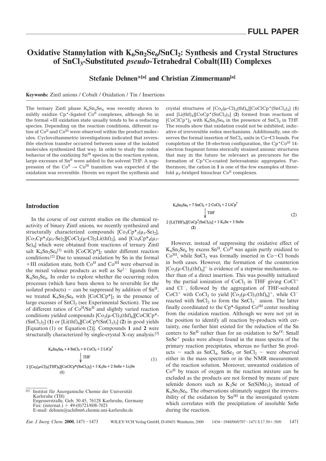 Oxidative Stannylation with K6Sn2Se6SnCl2: Synthesis and Crystal Structures of SnCl3-Substituted pseudo-Tetrahedral Cobalt(III) Complexes by Unknown