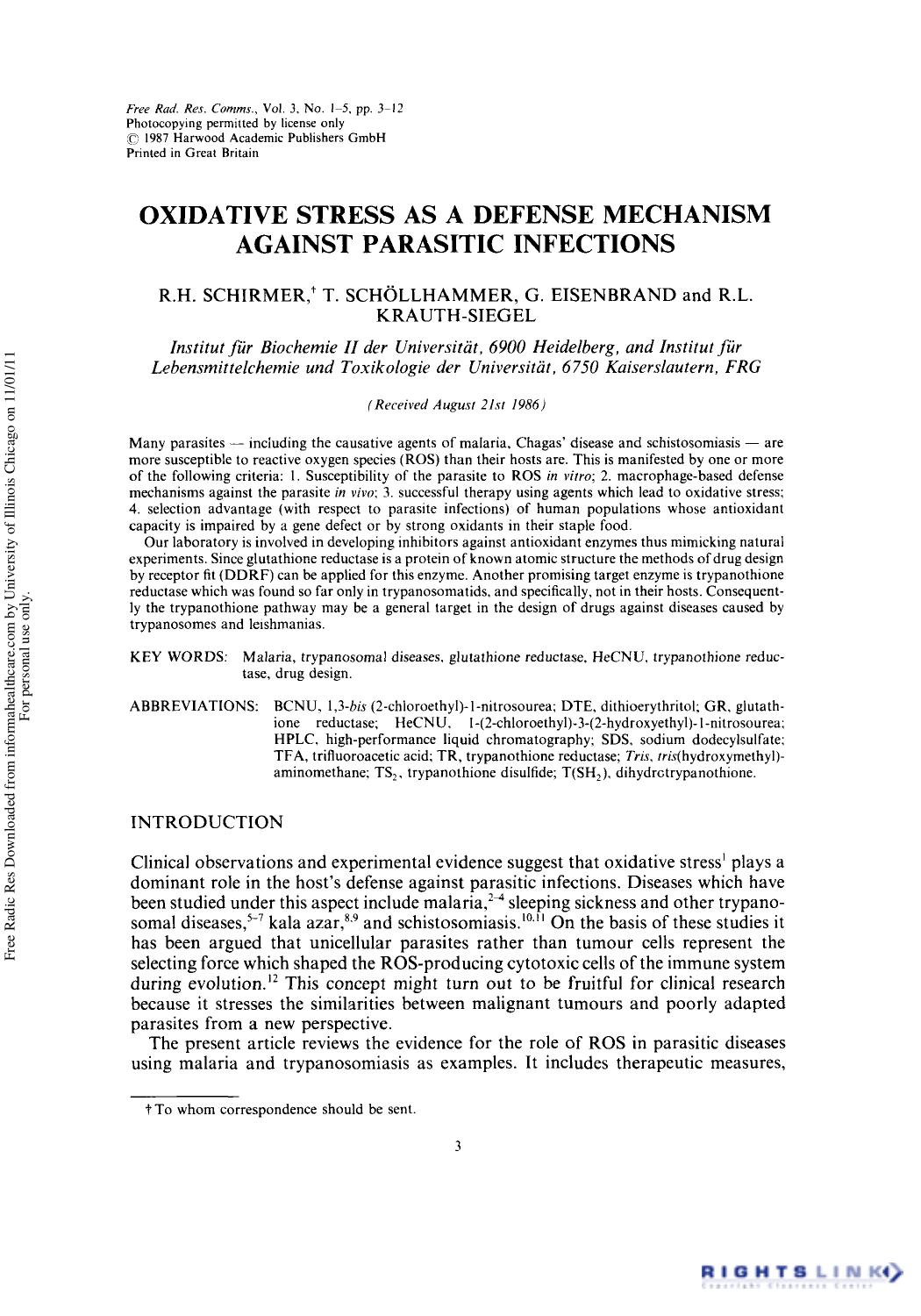 Oxidative Stress as a Defense Mechanism Against Parasitic Infections by R. H. Schirmer1 T. Schöllhammer1 G. Eisenbrand1 & R. L. Krauth-Siegel1