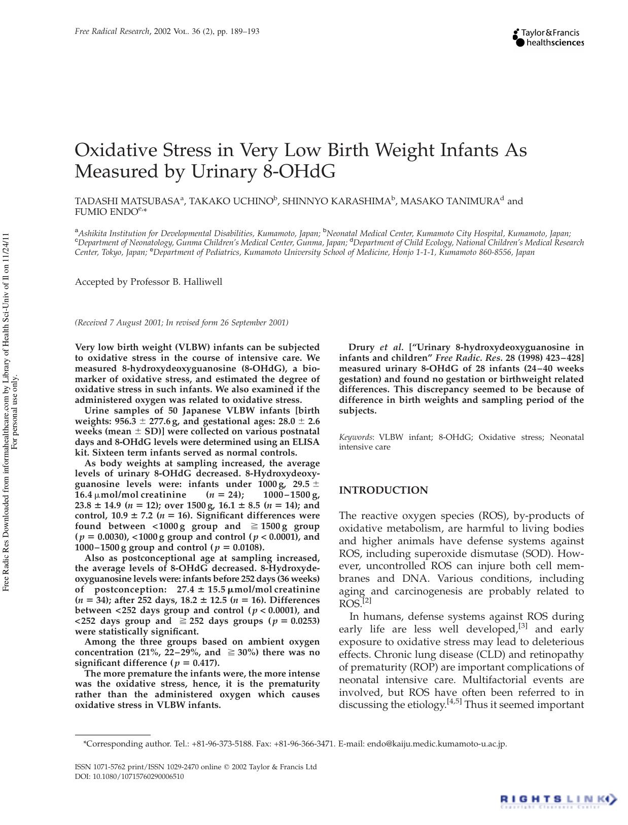 Oxidative Stress in Very Low Birth Weight Infants As Measured by Urinary 8-OHdG by Tadashi Matsubasa1 Takako Uchino2 Shinnyo Karashima2 Masako Tanimura4 & Fumio Endo5
