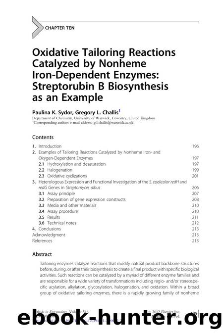 Oxidative Tailoring Reactions Catalyzed by Nonheme Iron-Dependent Enzymes: Streptorubin B Biosynthesis by Paulina K. Sydor & Gregory L. Challis