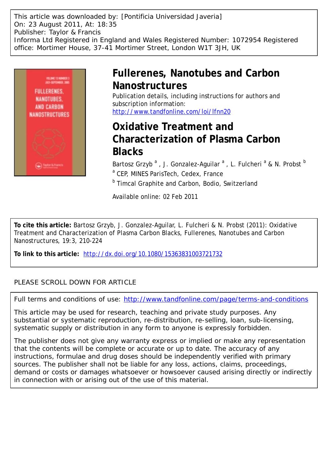 Oxidative Treatment and Characterization of Plasma Carbon Blacks by Bartosz Grzyb a * J. Gonzalez-Aguilar a L. Fulcheri a & N. Probst b