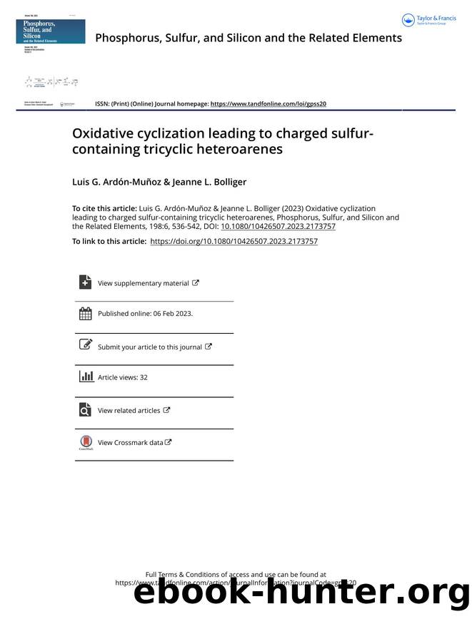 Oxidative cyclization leading to charged sulfur-containing tricyclic heteroarenes by Ardón-Muñoz Luis G. & Bolliger Jeanne L