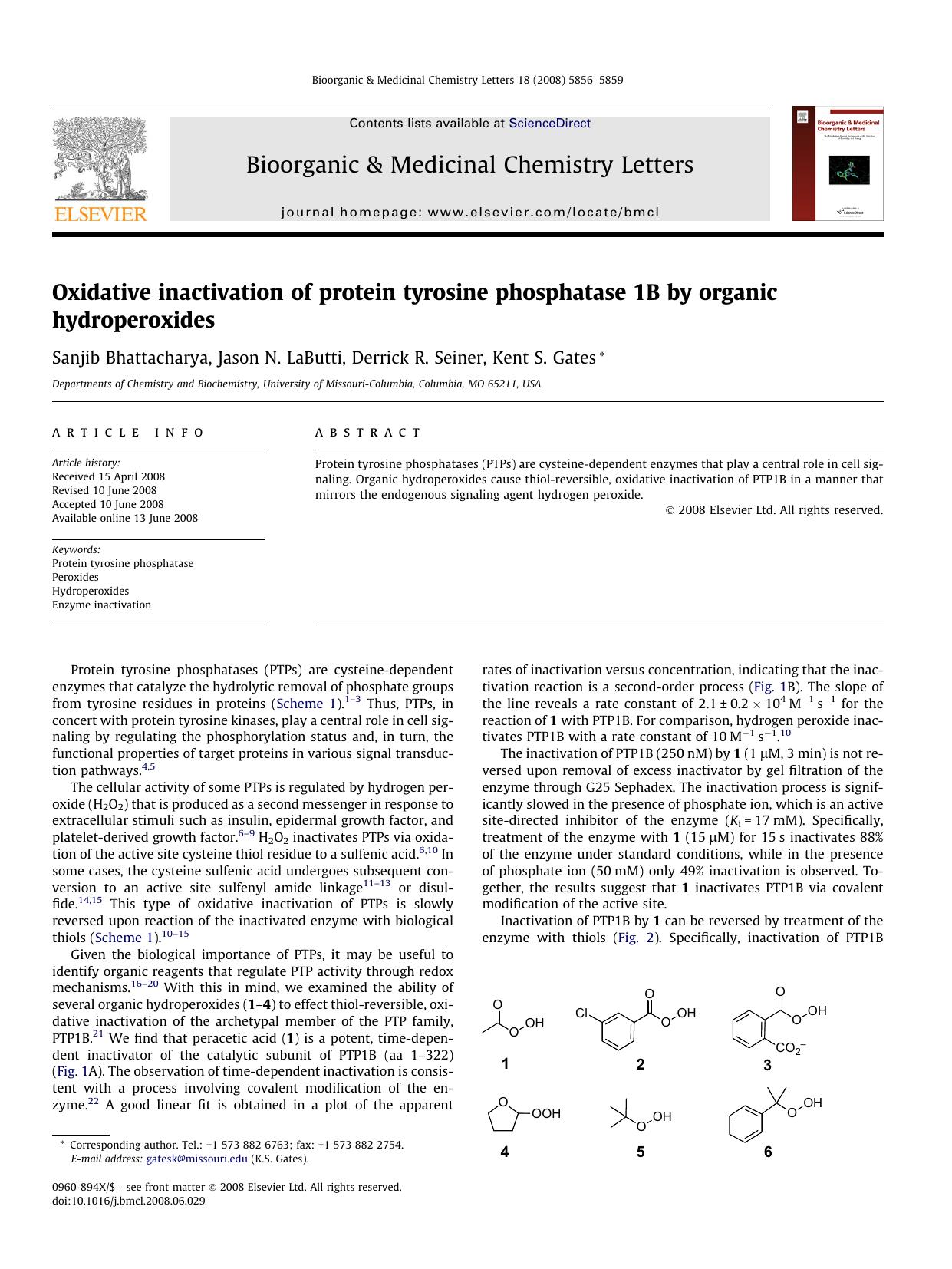 Oxidative inactivation of protein tyrosine phosphatase 1B by organic hydroperoxides by Sanjib Bhattacharya; Jason N. LaButti; Derrick R. Seiner; Kent S. Gates