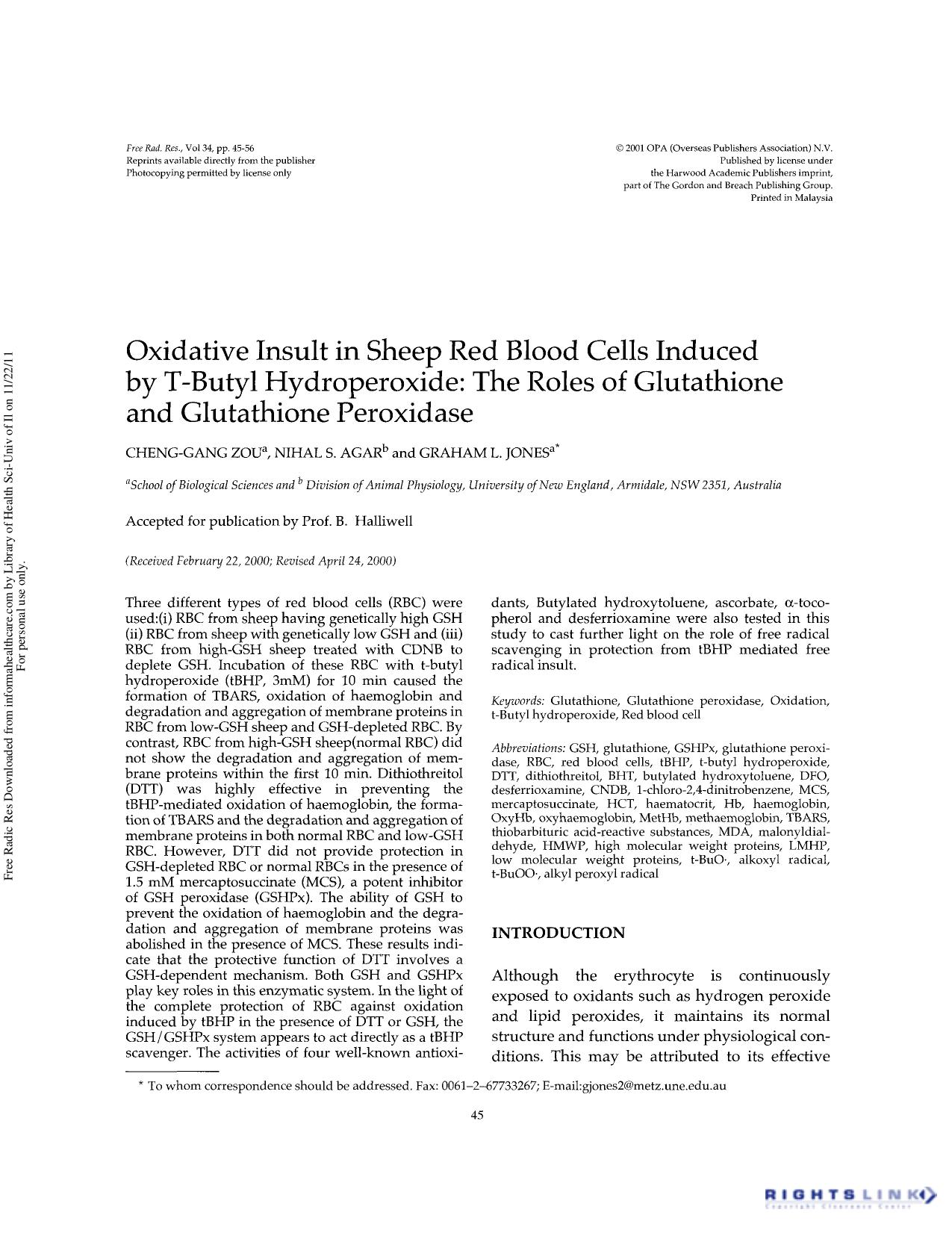 Oxidative insult in sheep red blood cells induced by t-butyl hydroperoxide: The roles of glutathione and glutathione peroxidase by Cheng-Gang Zou Nihal S. Agar & Graham L. Jones