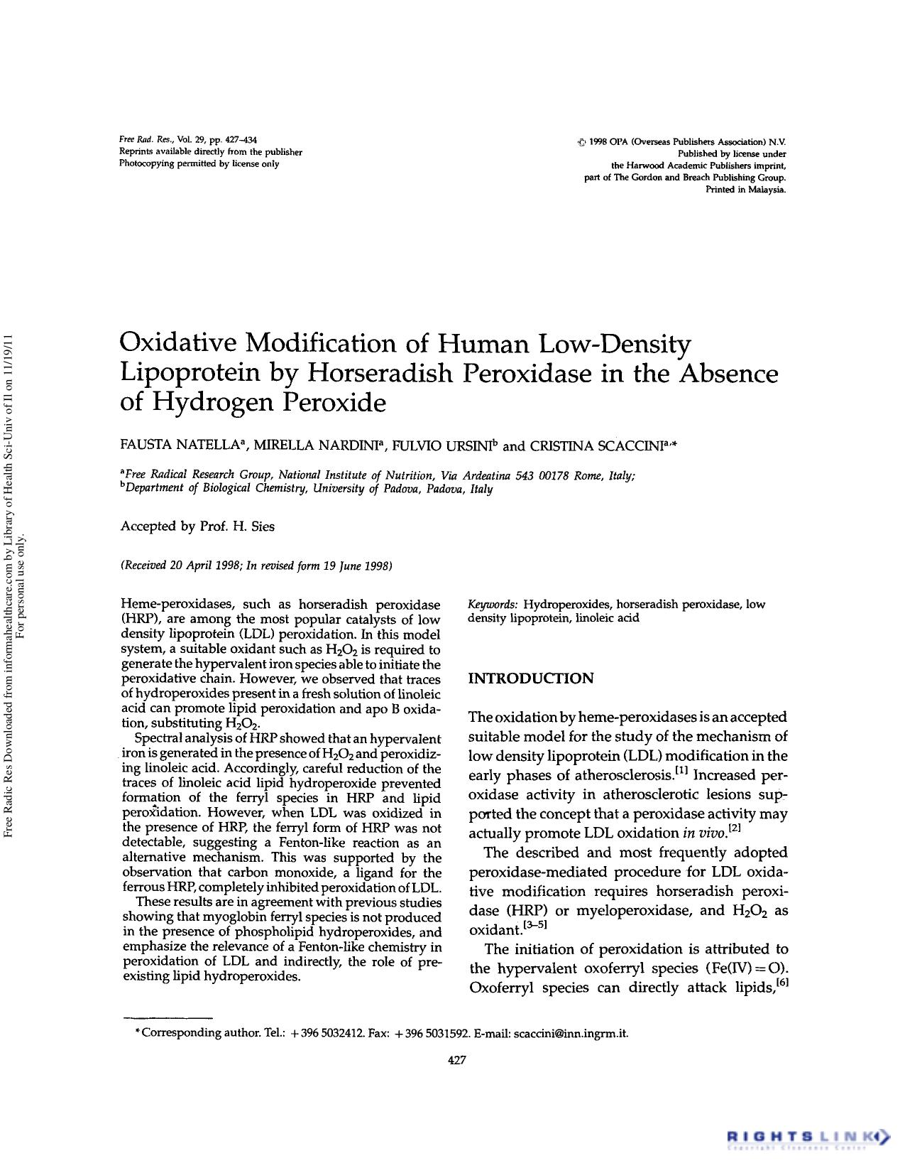 Oxidative modification of human low-density lipoprotein by horseradish peroxidase in the absence of hydrogen peroxide by Fausta Natella Mirella Nardini Fulvio Ursini & Cristina Scaccini