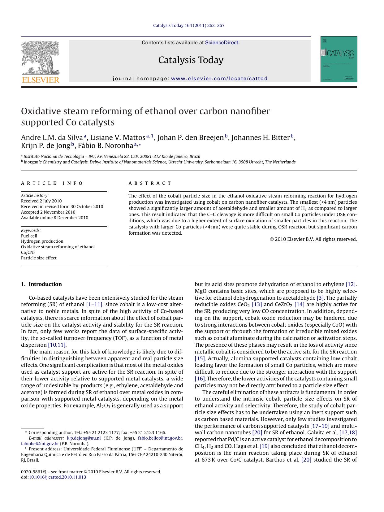 Oxidative steam reforming of ethanol over carbon nanofiber supported Co catalysts by Andre L.M. da Silva