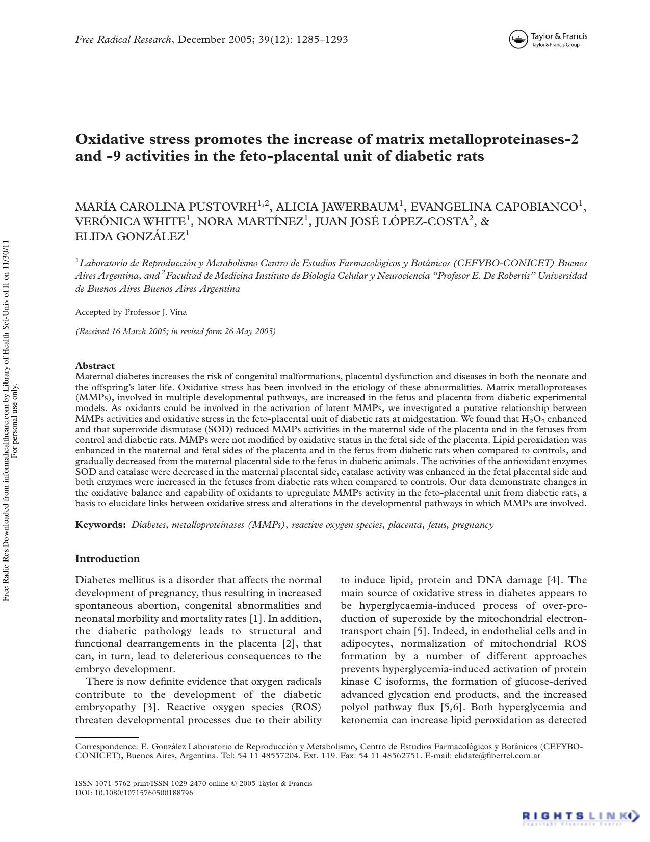 Oxidative stress promotes the increase of matrix metalloproteinases-2 and -9 activities in the feto-placental unit of diabetic rats by unknow