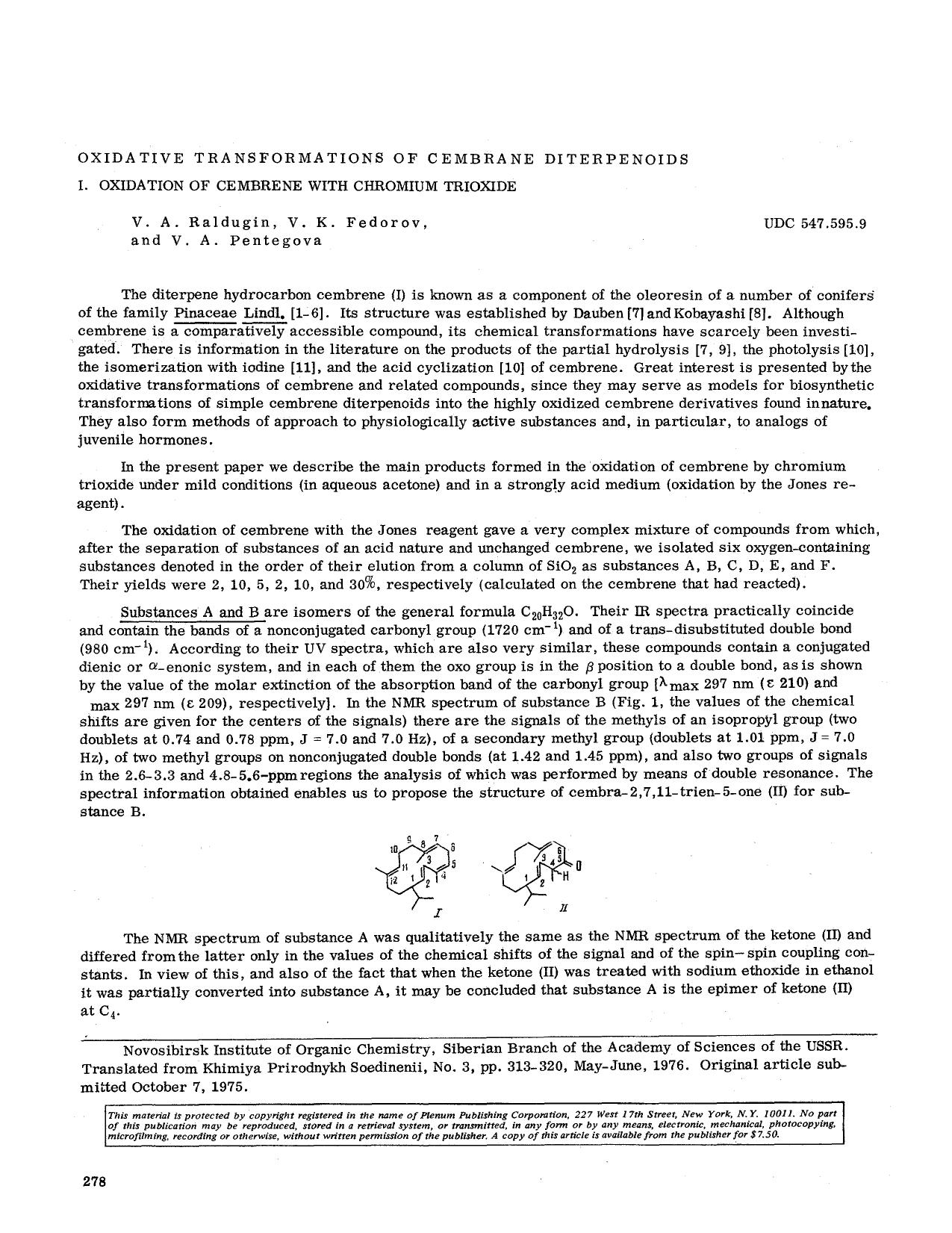 Oxidative transformations of cembrane diterpenoids I. Oxidation of cembrene with chromium trioxide by Unknown