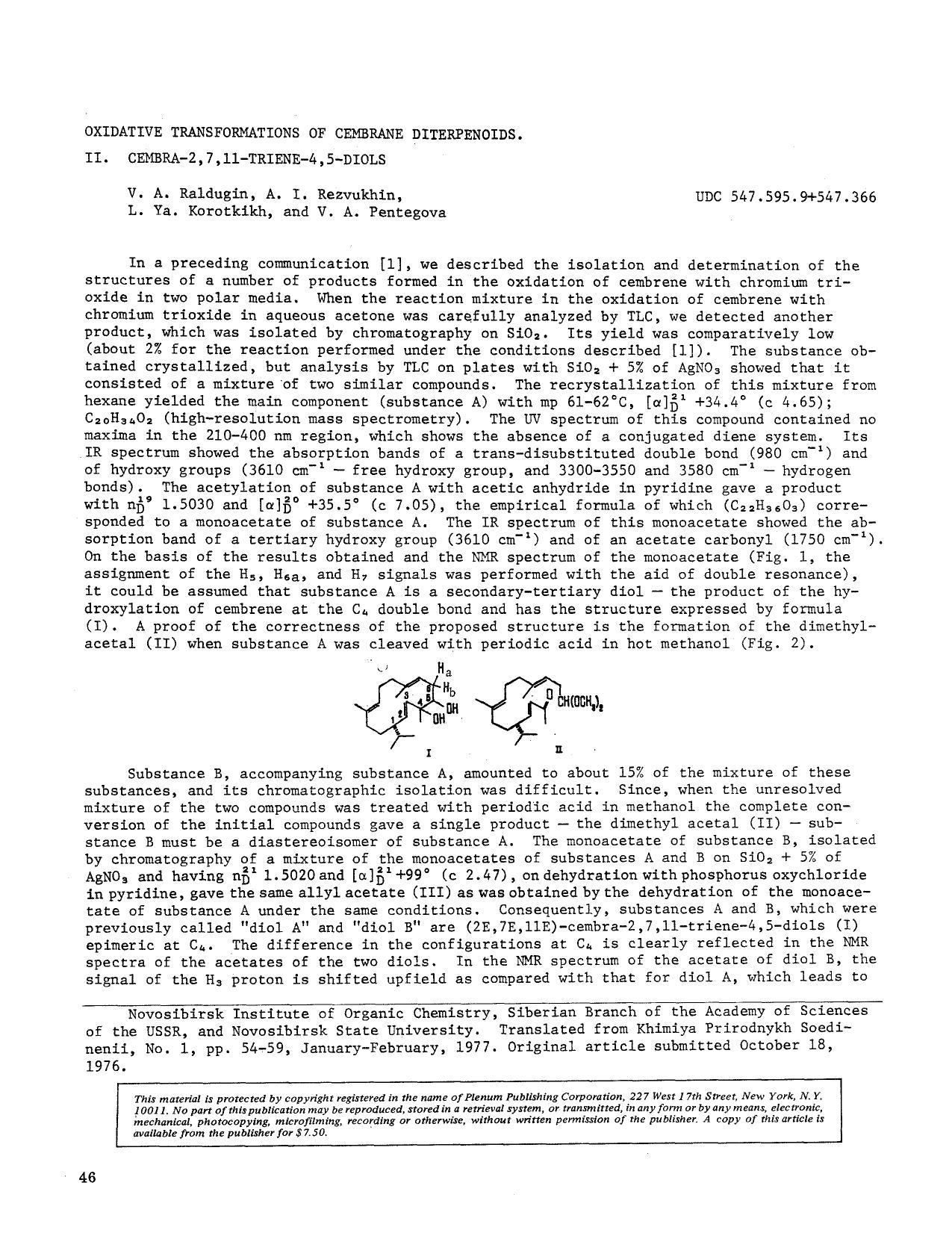 Oxidative transformations of cembrane diterpenoids. II. Cembra-2,7,11-triene-4,5-diols by Unknown