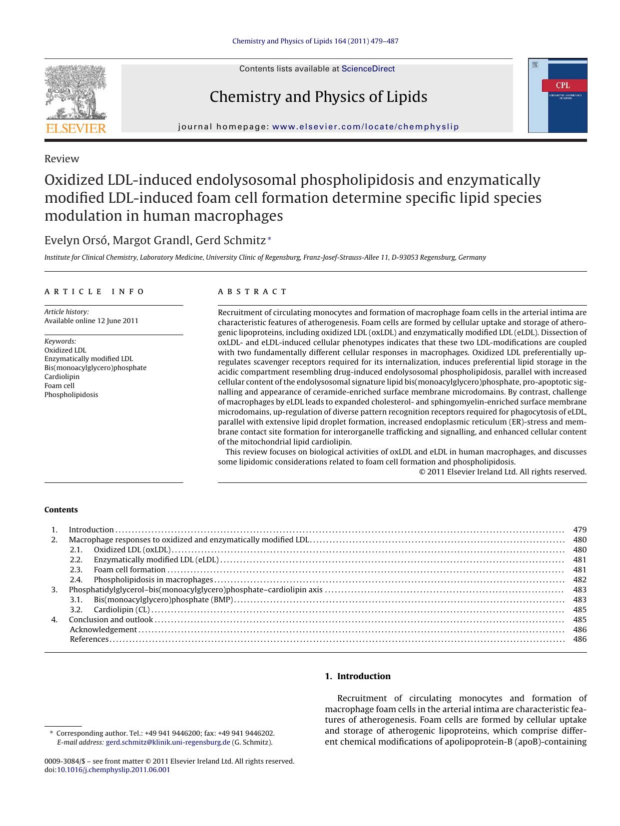 Oxidized LDL-induced endolysosomal phospholipidosis and enzymatically modified LDL-induced foam cell formation determine specific lipid species modulation in human macrophages by Evelyn OrsÃ³