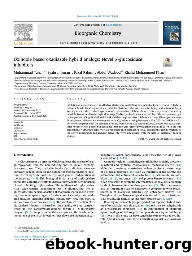 Oxindole based oxadiazole hybrid analogs: Novel ÃÂ±-glucosidase inhibitors by Muhammad Taha