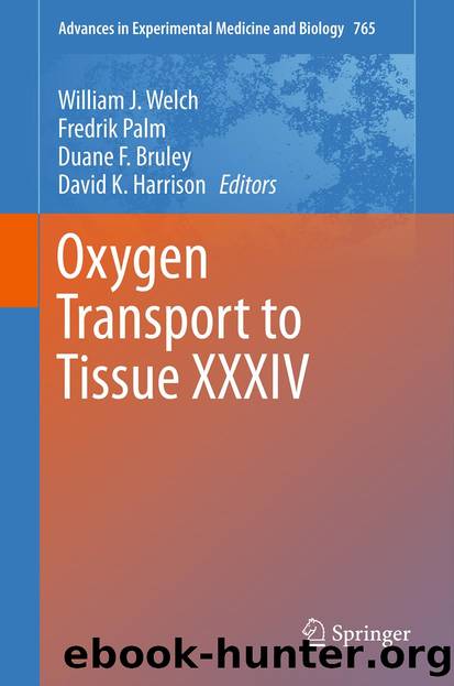 Oxygen Transport to Tissue XXXIV by William J. Welch Fredrik Palm Duane F. Bruley & David K. Harrison