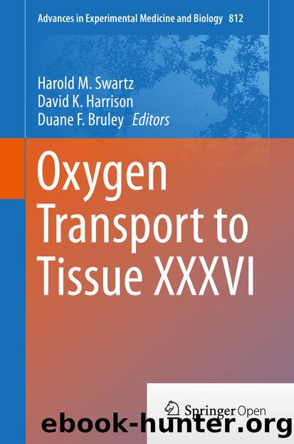 Oxygen Transport to Tissue XXXVI by Harold M. Swartz David K. Harrison & Duane F. Bruley