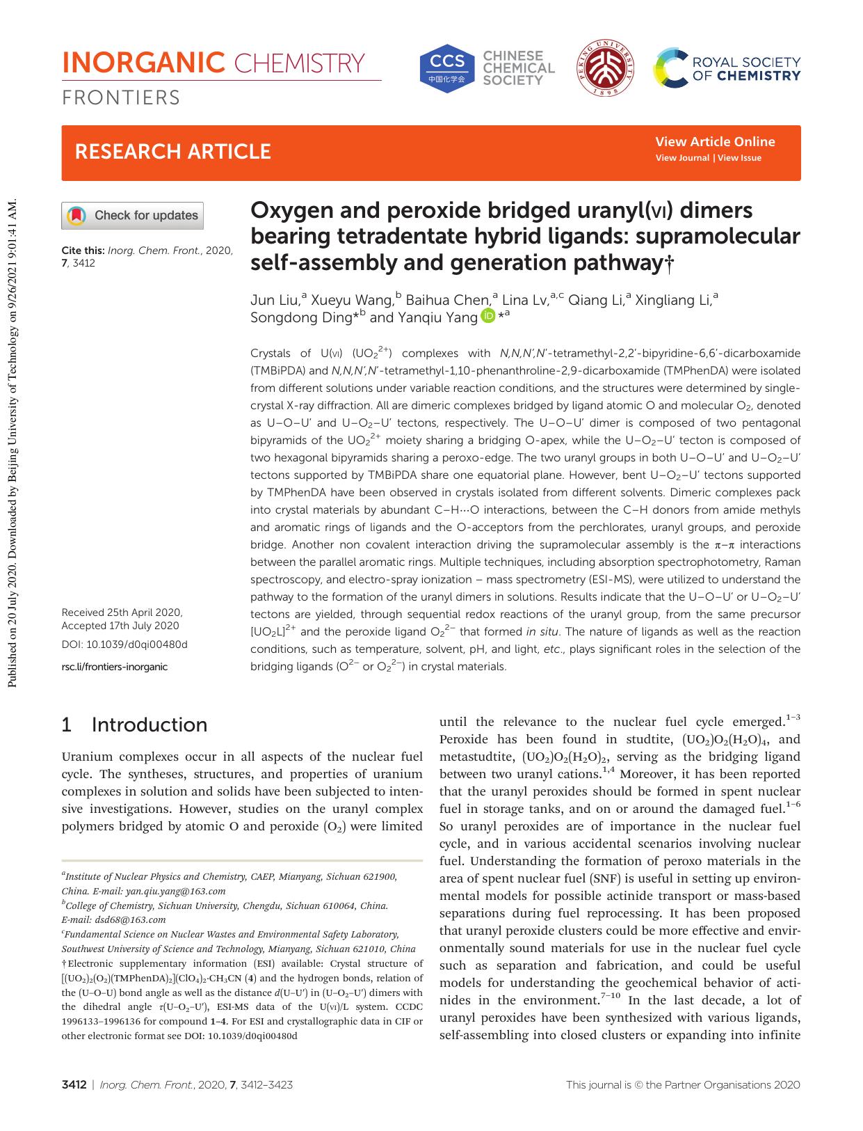 Oxygen and peroxide bridged uranyl(VI) dimers bearing tetradentate hybrid ligands: supramolecular self-assembly and generation pathway by Jun Liu Xueyu Wang Baihua Chen Lina Lv Qiang Li Xingliang Li Songdong Ding Yanqiu Yang