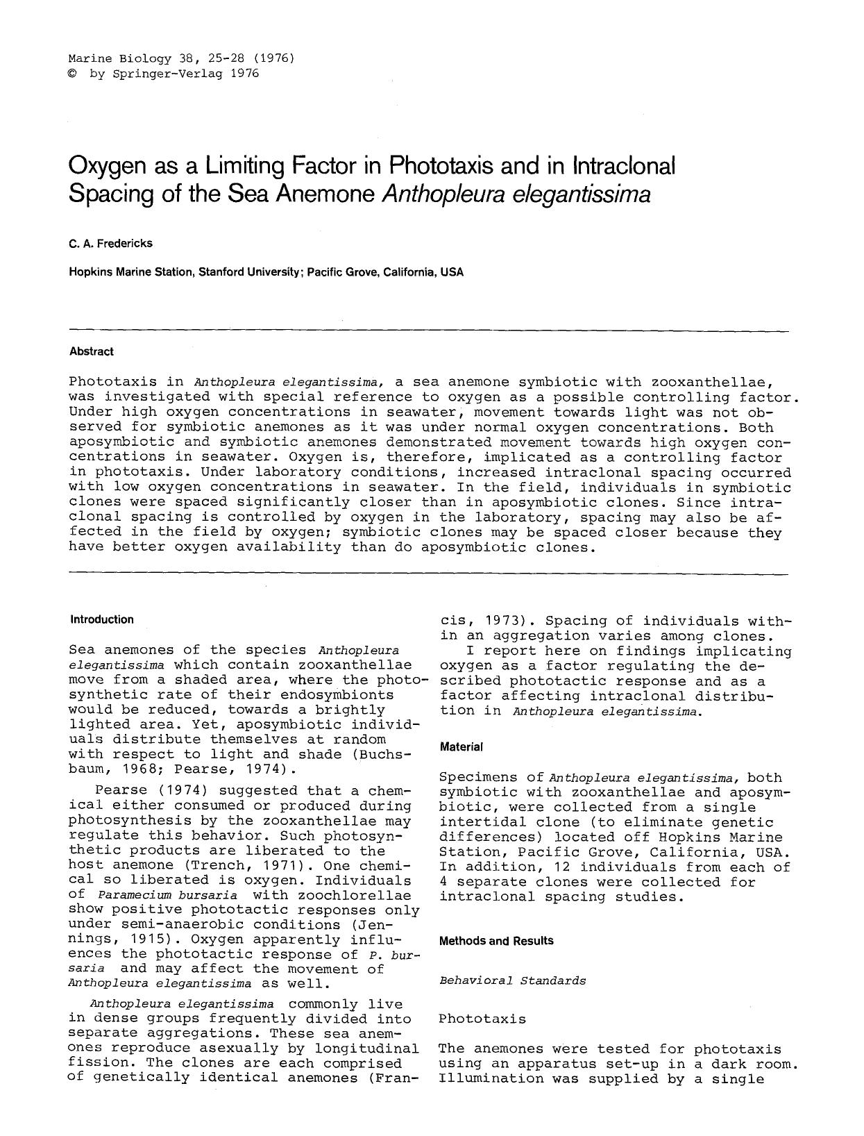 Oxygen as a limiting factor in phototaxis and in intraclonal spacing of the sea anemone <Emphasis Type="Italic">Anthopleura elegantissima<Emphasis> by Unknown