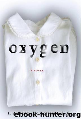 Oxygen by Carol Cassella