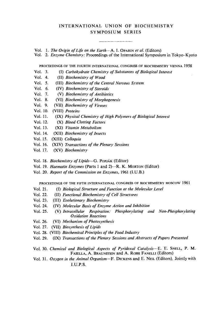 Oxygen in the Animal Organism. Proceedings of a Symposium Held Under the Joint Auspices of the International Union of Biochemistry and the International Union of Physiological Sciences, London, 1963 by Frank Dickens and EriC. Neil (Eds.)