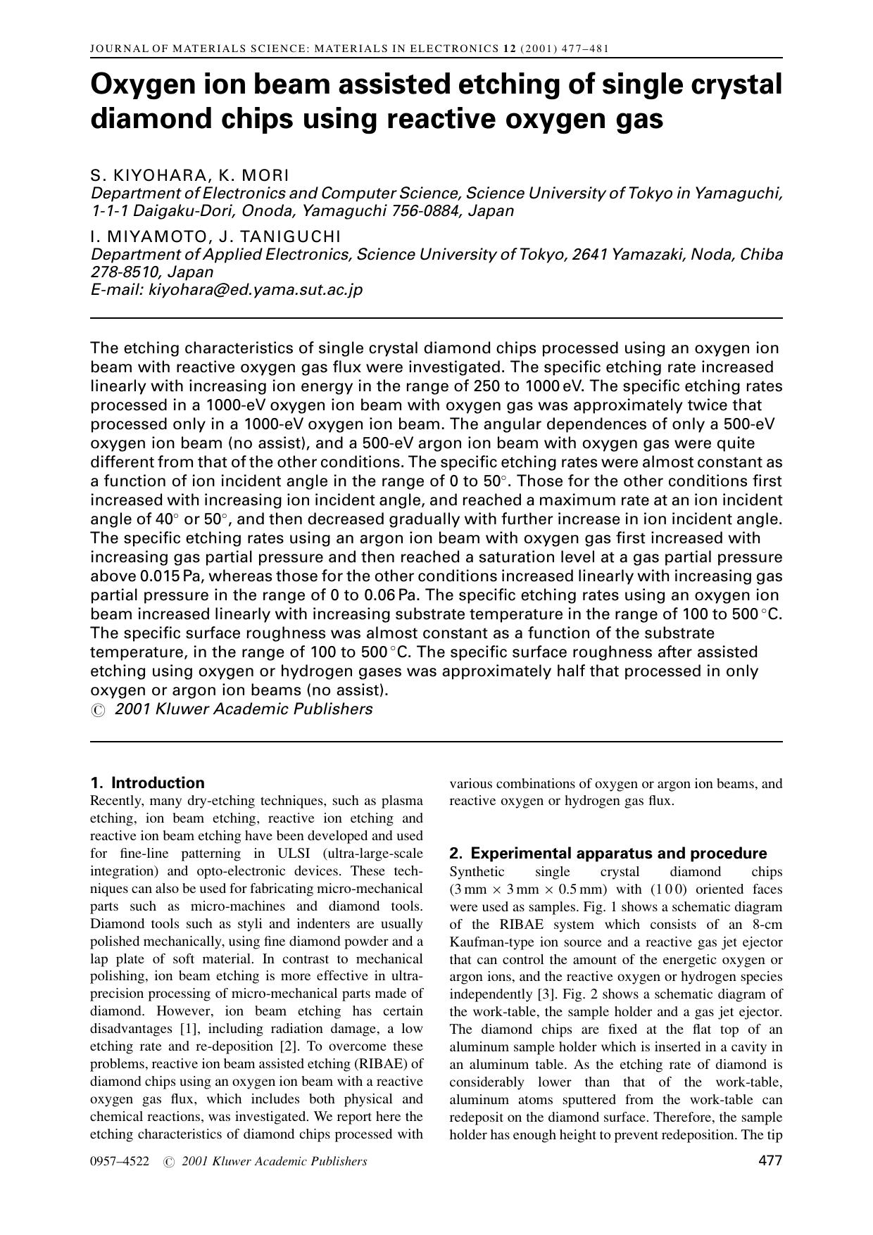 Oxygen ion beam assisted etching of single crystal diamond chips using reactive oxygen gas by Unknown