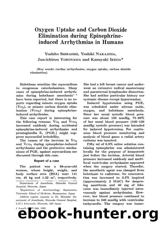 Oxygen uptake and carbon dioxide elimination during epinephrine-induced arrhythmias in humans by Unknown