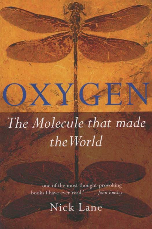 Oxygen. The Molecule that Made the World (Popular Science) by Nick Lane