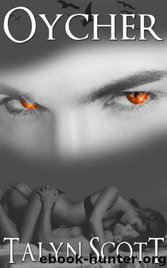 Oycher: Vampire Werewolf Menage (Sanibel Immortals) by Scott Talyn