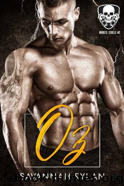 Oz (Marked Skulls MC Book 4) by Savannah Rylan