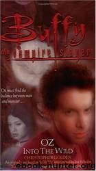 Oz: Into The Wild by Golden Christopher