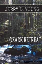 Ozark Retreat by Jerry D. Young