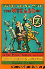 Ozoplaning With the Wizard of Oz by Ruth Plumly Thompson