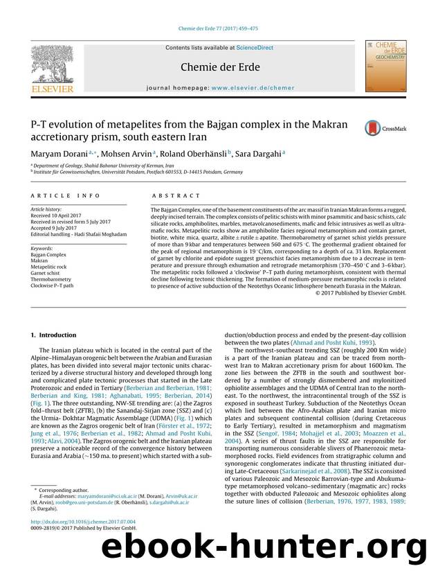 P-T evolution of metapelites from the Bajgan complex in the Makran accretionary prism, south eastern Iran by Maryam Dorani