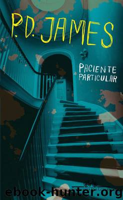 P. D. James - Adam Dalgliesh #014 - 2008 by Paciente-particular