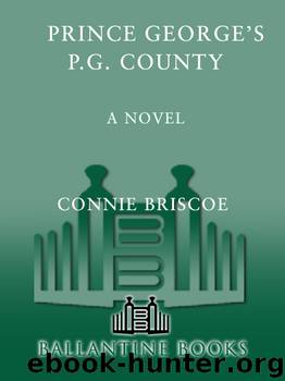 P. G. County by Connie Briscoe