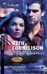 P.I. Daddy's Personal Mission by Beth Cornelison