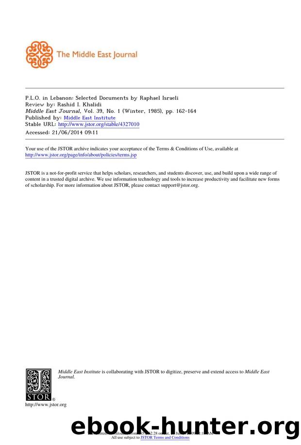 P.L.O. in Lebanon: Selected Documents by Raphael Israeli by P.L.O. in Lebanon