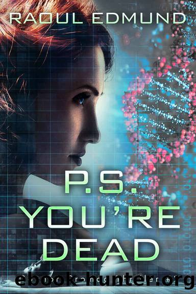 P.S. YOU'RE DEAD by Edmund Raoul