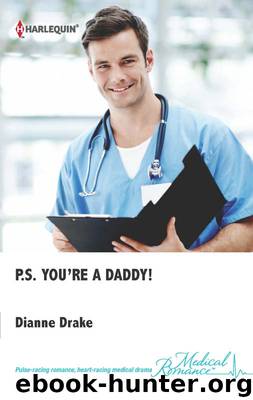 P.S. You're a Daddy! by Dianne Drake