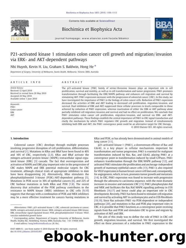 P21-activated kinase 1 stimulates colon cancer cell growth and migrationinvasion via ERK- and AKT-dependent pathways by Nhi Huynh & Kevin H. Liu & Graham S. Baldwin & Hong He