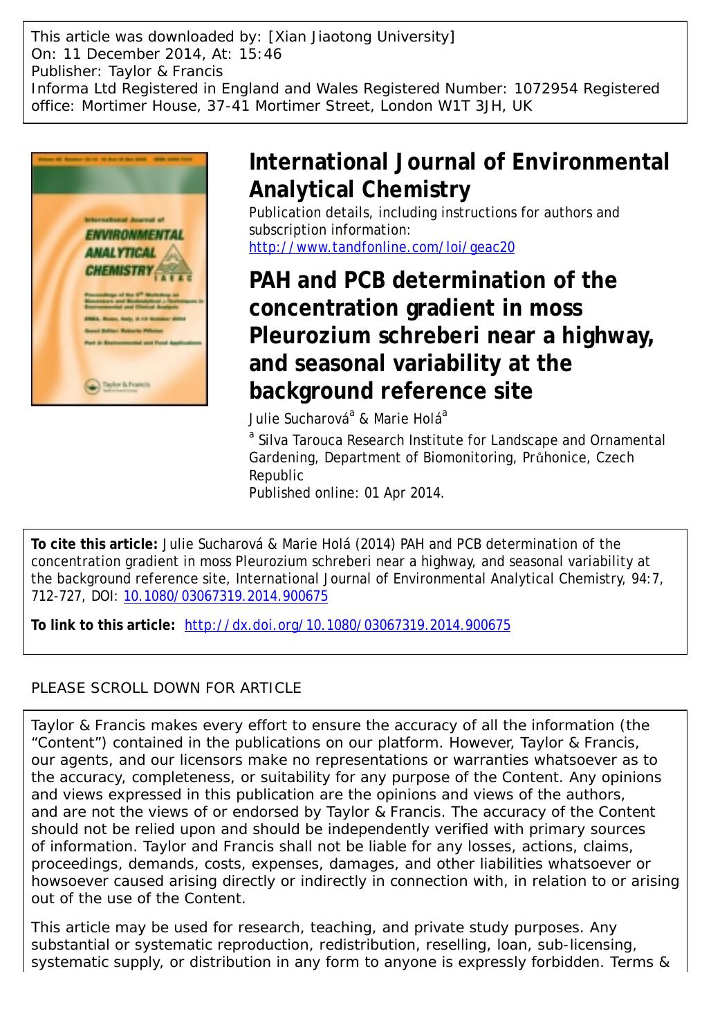 PAH and PCB determination of the concentration gradient in moss Pleurozium schreberi near a highway, and seasonal variability at the background reference site by Julie Sucharová