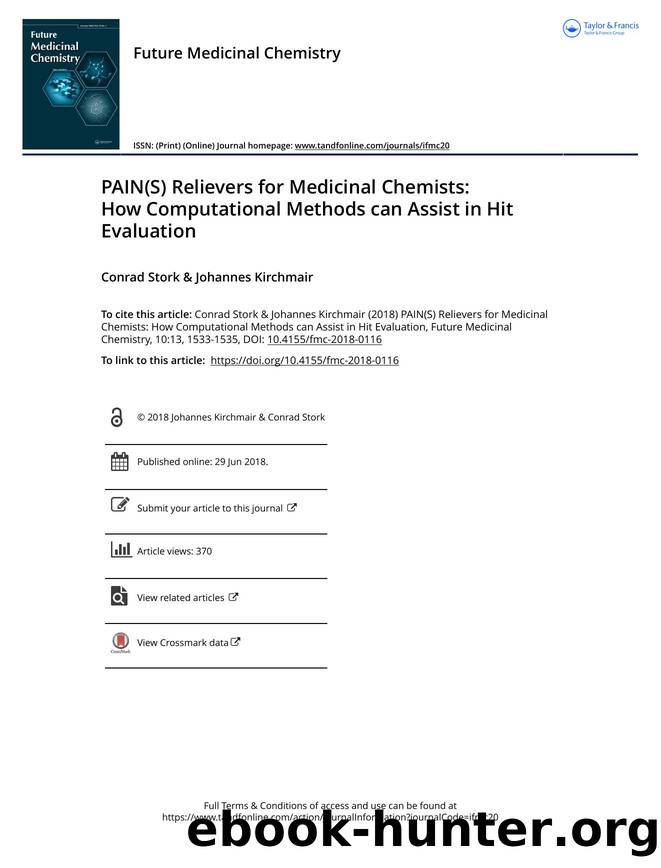 PAIN(S) Relievers for Medicinal Chemists: How Computational Methods can Assist in Hit Evaluation by Unknown