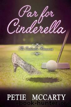 PAR FOR CINDERELLA by MCCARTY PETIE