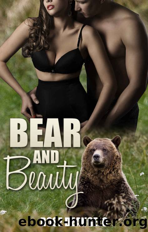 PARANORMAL ROMANCE: Bear and Beauty (New Adult, Bear-Shifter, Contemporary Romance) (Bear ShapeShifter, Royalty, Interracial, Fantasy, Short Stories) by Rose DeAngelo