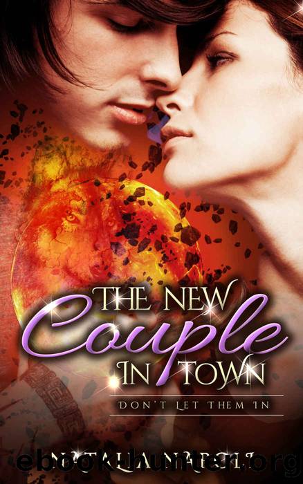 PARANORMAL ROMANCE: The New Couple in Town: Donât Let Them In by Natalia Napoli